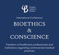 Bioethics & Conscience Conference - October 4th in Brussels