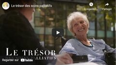 "Le trésor des soins palliatifs" : encore si méconnu !