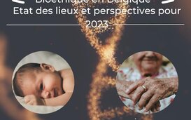 Bioéthique en Belgique : la conférence de l'IEB se tiendra ce 13 février