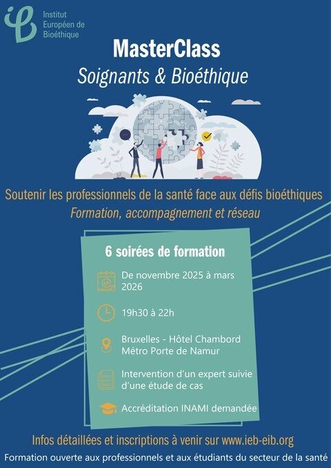 MasterClass Soignants & Bioéthique 2025-2026 :
Soutenir les soignants face aux défis bioéthiques