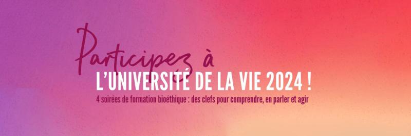 Université de la vie 2024 en Belgique : RDV en mars !