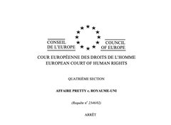 Texte de jurisprudence - Affaire Pretty c. Royaume-Uni / Suicide assisté