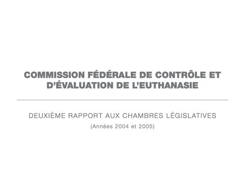 Rapport de la commission d'évaluation euthanasie 2006