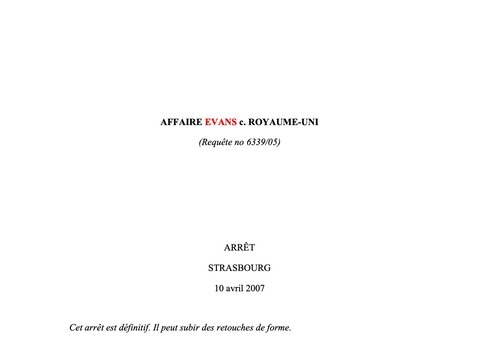 Texte de jurisprudence - Affaire Evans c. Royaume-Uni / FIV