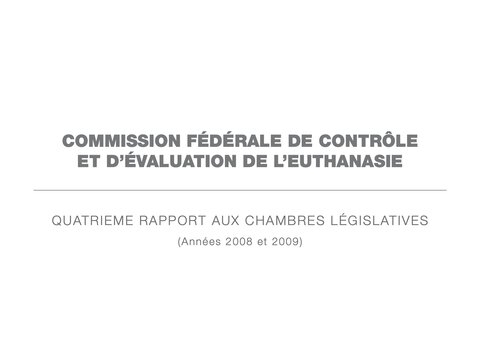 Rapport de la Commission d’évaluation euthanasie 2010