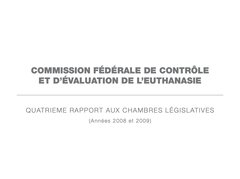 Rapport de la Commission d’évaluation euthanasie 2010