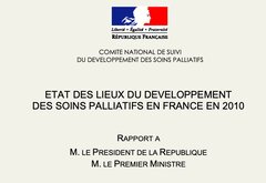 Etat des lieux des soins palliatifs en France en 2010