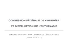Rapport de la Commission d'évaluation euthanasie 2014