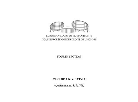 Texte de jurisprudence - Affaire A.K. c. Lettonie / Diagnostic prénatal et vie privée
