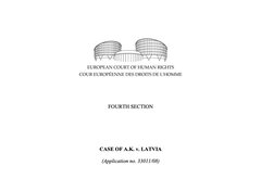 Texte de jurisprudence - Affaire A.K. c. Lettonie / Diagnostic prénatal et vie privée