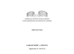 Texte de jurisprudence - Affaire Maric c. Croatie /Dépouille de l'enfant mort-né et déchets hospitaliers