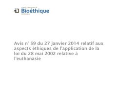 Avis n° 59: aspects éthiques loi du 28 mai 2002 relative à l’euthanasie