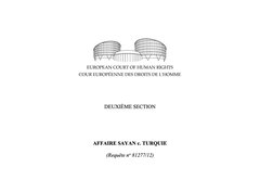 Texte de jurisprudence - Affaire Sayan c.Turquie/droit à la vie de la mère et de l’enfant à naitre