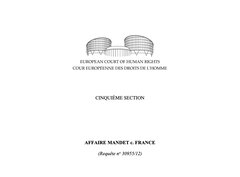 Texte de jurisprudence - Arrêt Mandet c. France : connaître ses origines biologiques
