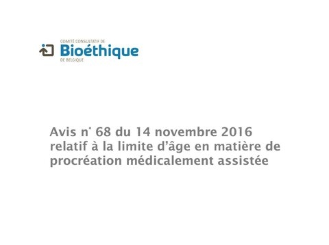 Avis n° 68 : limite d’âge en matière de procréation médicalement assistée