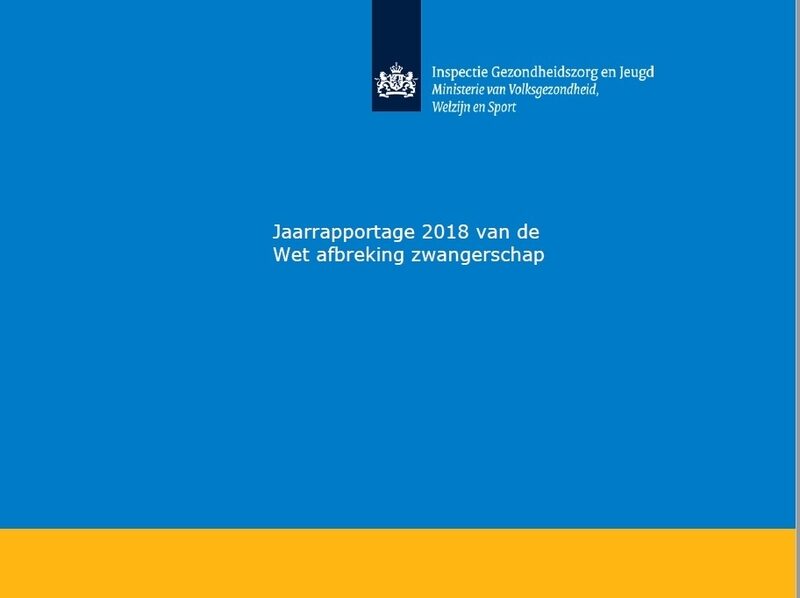 ANALYSE : Rapport 2018 du gouvernement sur l'avortement aux Pays-Bas