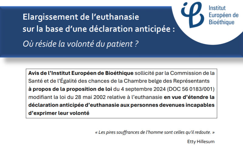 Elargissement de l'euthanasie sur la base d'une déclaration anticipée : où réside la volonté du patient ?