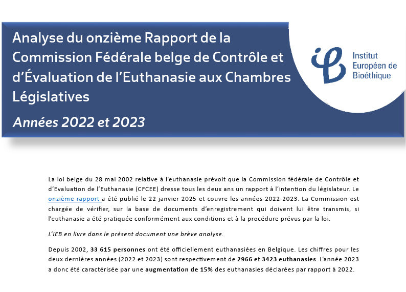 Analyse du onzième Rapport de la Commission Fédérale belge de Contrôle et d’Évaluation de l’Euthanasie aux Chambres Législatives